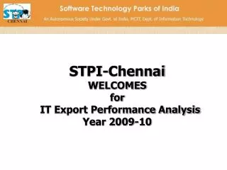STPI-Chennai WELCOMES for IT Export Performance Analysis Year 2009-10