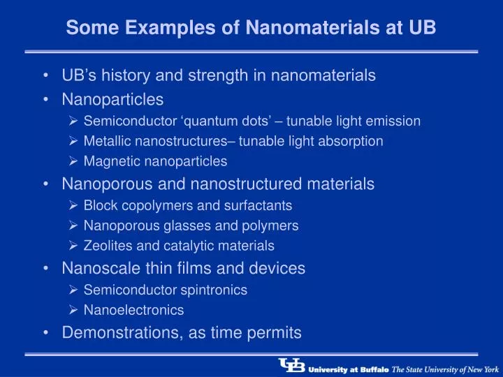 some examples of nanomaterials at ub