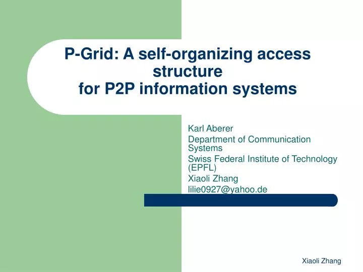p grid a self organizing access structure for p2p information systems