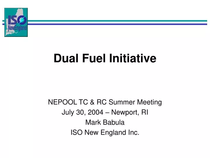 dual fuel initiative