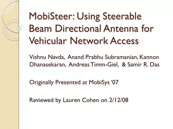 mobisteer using steerable beam directional antenna for vehicular network access