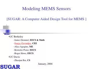 Modeling MEMS Sensors [SUGAR: A Computer Aided Design Tool for MEMS ]
