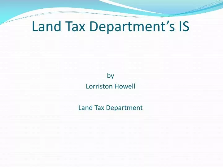 land tax department s is