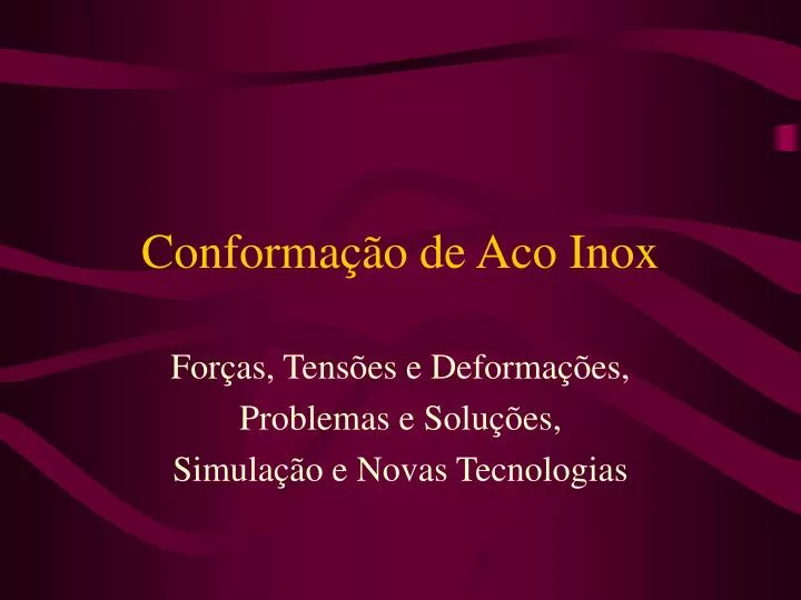 conforma o de aco inox