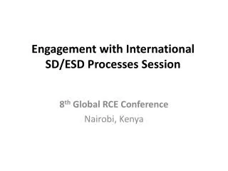 Engagement with International SD/ESD Processes Session
