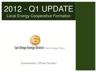 2012 - Q1 UPDATE Local Energy Cooperative Formation