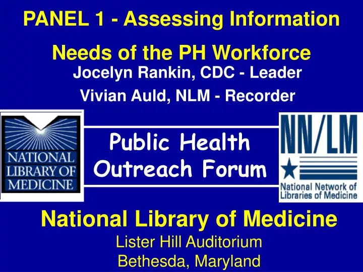 panel 1 assessing information needs of the ph workforce