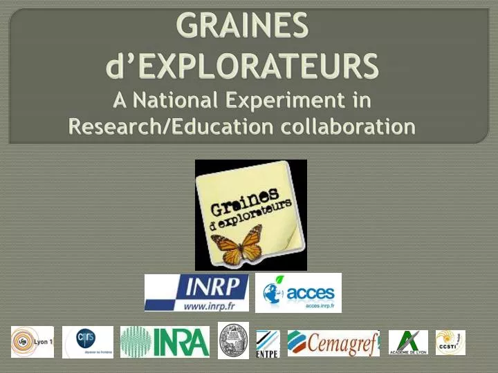 graines d explorateurs a national experiment in research education collaboration