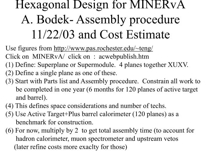 hexagonal design for minerva a bodek assembly procedure 11 22 03 and cost estimate