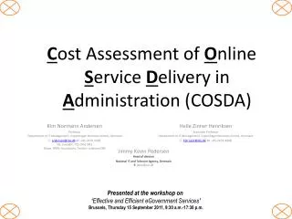 C ost Assessment of O nline S ervice D elivery in A dministration (COSDA)