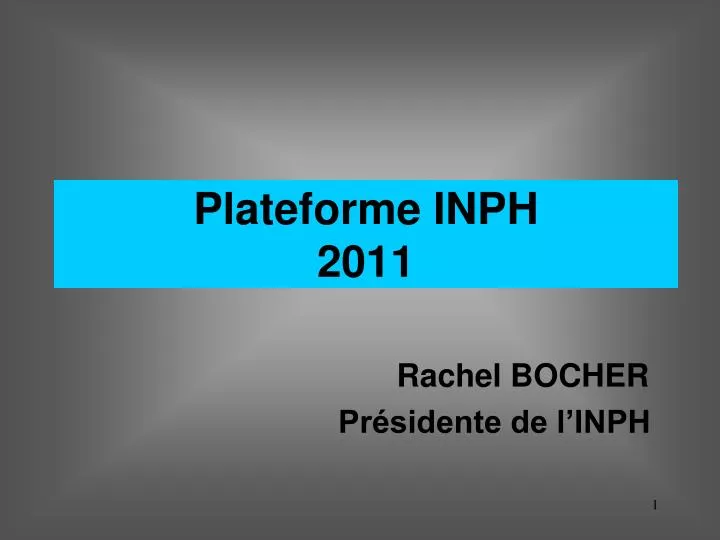 plateforme inph 2011