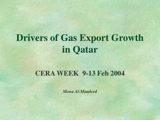 Drivers of Gas Export Growth in Qatar