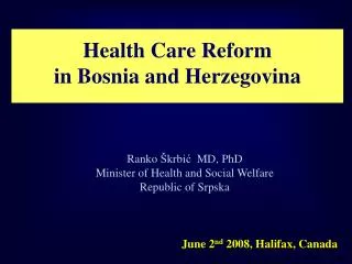 Health Care Reform in Bosnia and Herzegovina
