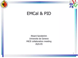 EMCal &amp; PID