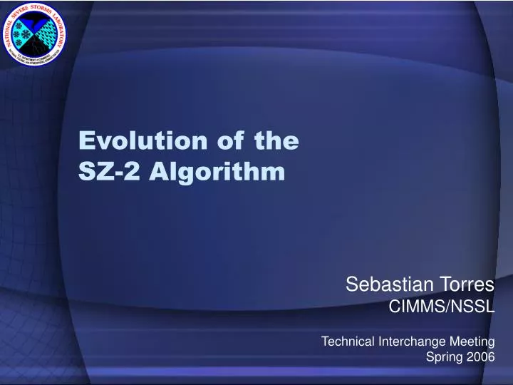 evolution of the sz 2 algorithm