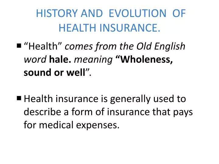 history and evolution of health insurance