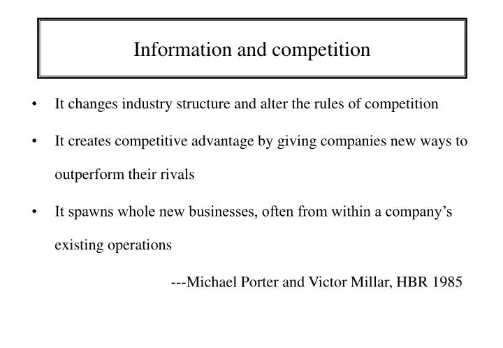 information and competition