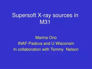 Supersoft X-ray sources in M31