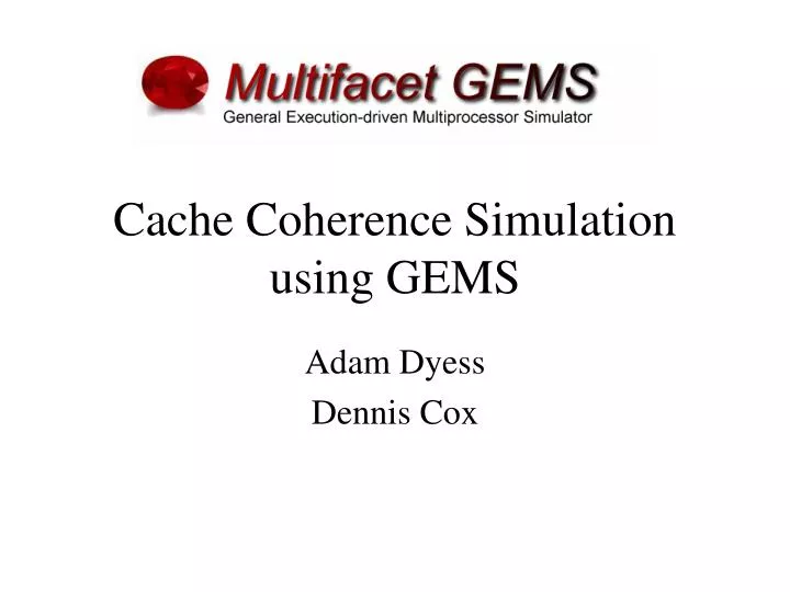 cache coherence simulation using gems