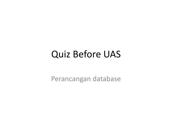 quiz before uas