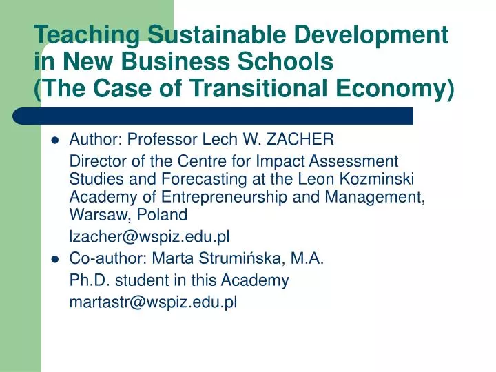 teaching sustainable development in new business schools the case of transitional economy