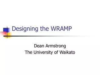 Designing the WRAMP