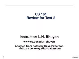 CS 161 Review for Test 2