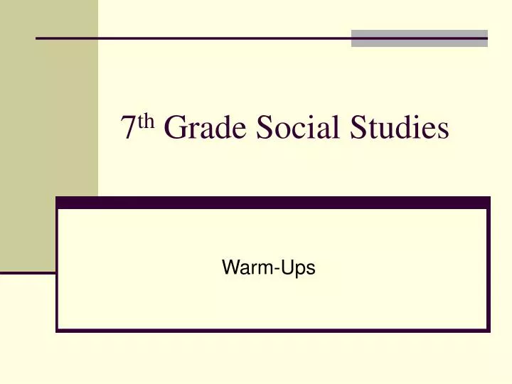 7 th grade social studies