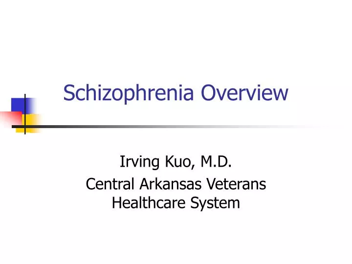 schizophrenia overview