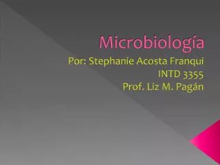 microbiolog a