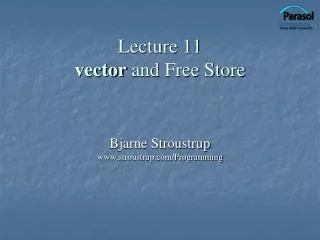Lecture 11 vector and Free Store