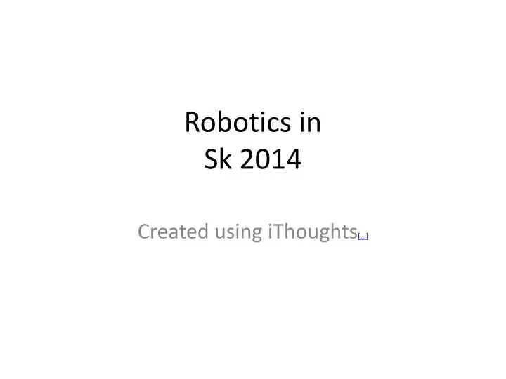 robotics in sk 2014