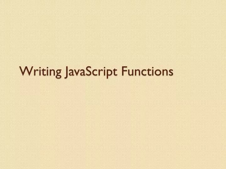 writing javascript functions