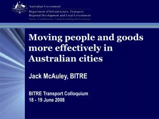 Moving people and goods more effectively in Australian cities