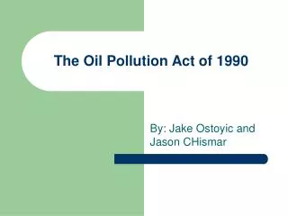 the oil pollution act of 1990