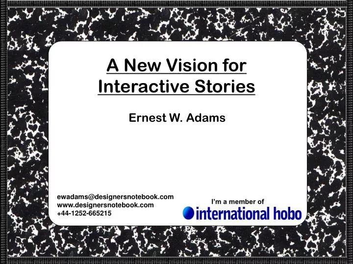a new vision for interactive stories