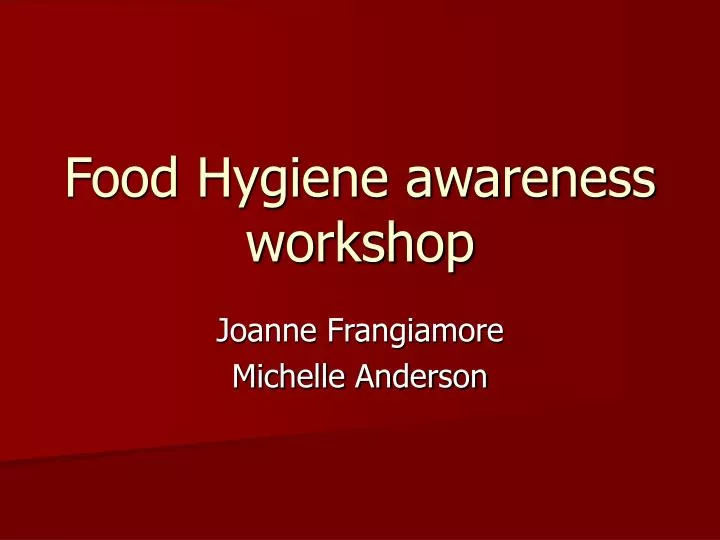 food hygiene awareness workshop