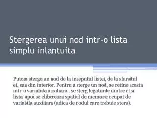 stergerea unui nod intr o lista simplu inlantuita