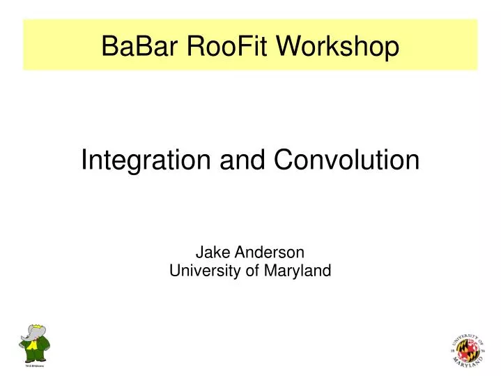 integration and convolution jake anderson university of maryland