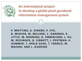 An international project to develop a global plant genebank information management system