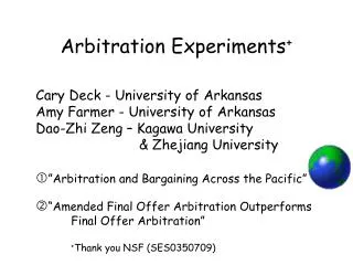 Arbitration Experiments +