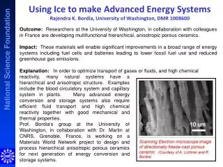 using ice to make advanced energy systems rajendra k bordia university of washington dmr 1008600