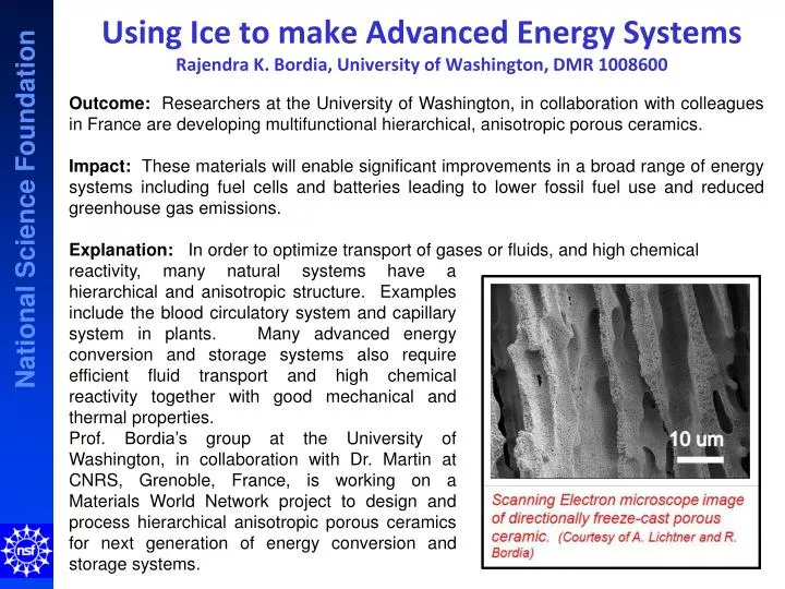 using ice to make advanced energy systems rajendra k bordia university of washington dmr 1008600