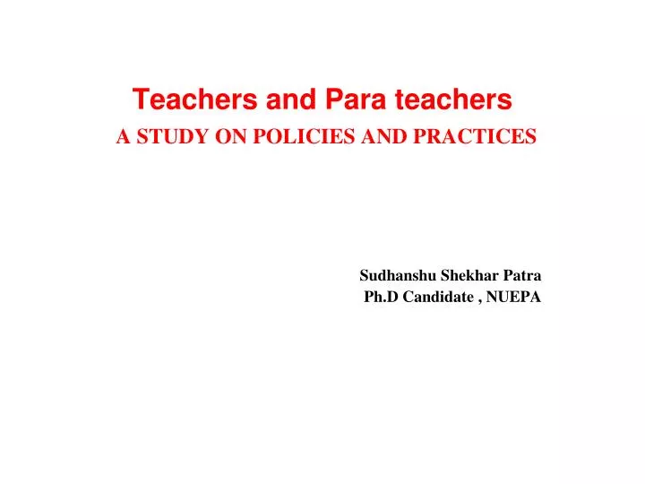 teachers and para teachers a study on policies and practices