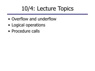 10/4: Lecture Topics