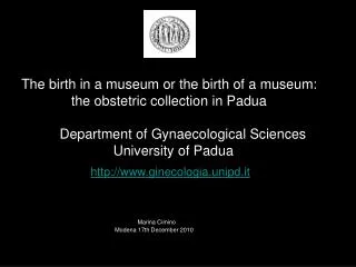 The birth in a museum or the birth of a museum: the obstetric collection in Padua