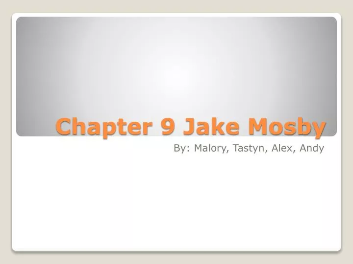 chapter 9 jake mosby