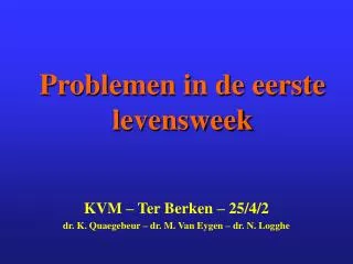 problemen in de eerste levensweek