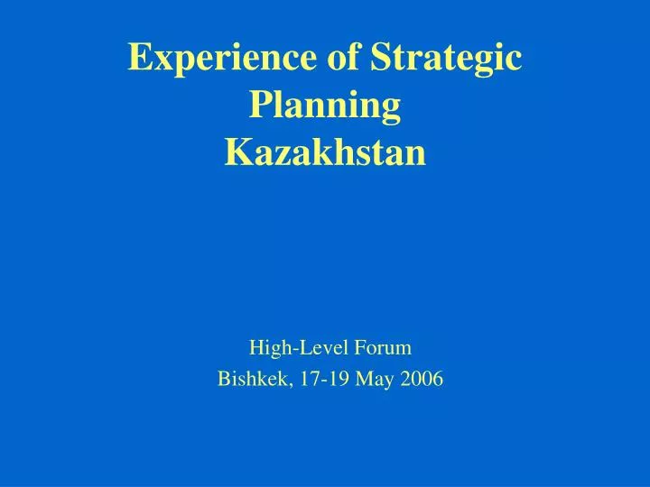 experience of strategic planning kazakhstan