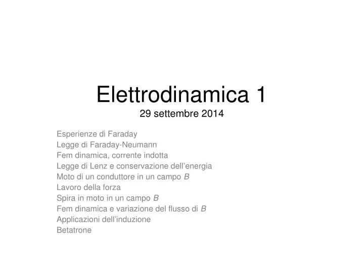 elettrodinamica 1 29 settembre 2014